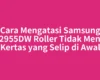 Cara Mengatasi Samsung ML-2955DW Roller Tidak Menarik Kertas yang Selip di Awal