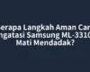 Berapa Langkah Aman Cara Mengatasi Samsung ML-3310ND Mati Mendadak?